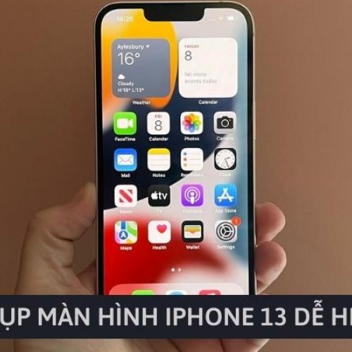 Hướng dẫn cách chụp màn hình iPhone 13 dễ hiểu nhất